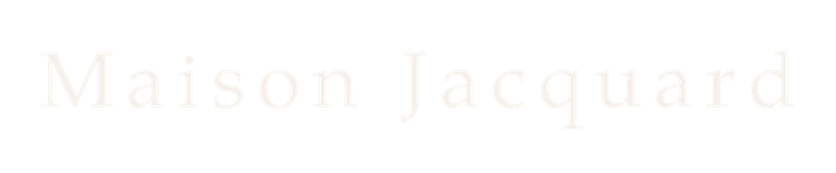 Maison Jacquard
